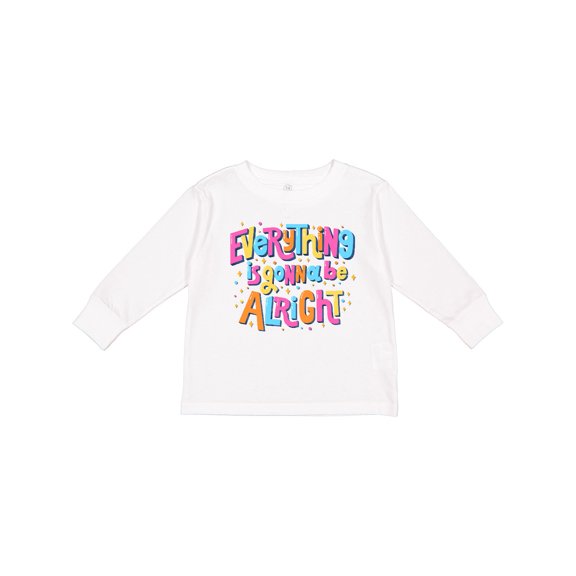 Inktastic Everything is Gonna Be Alright Inspirational Quote Boys or Girls Long Sleeve Toddler T-Shirt