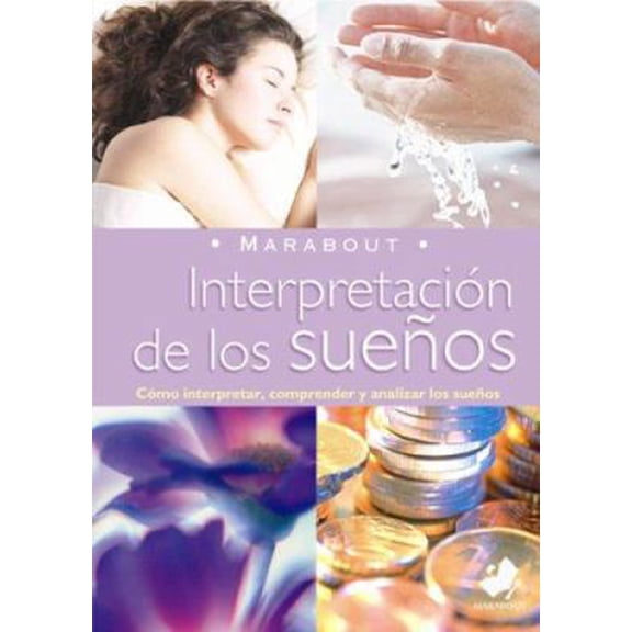 Pre-Owned Interpretacion De Los Suenos / Interpretation of Dreams (Marabout) (Spanish Edition) (Paperback) 9702214149 9789702214144