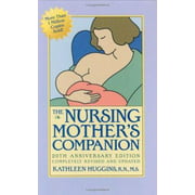 The Nursing Mother's Companion [Hardcover - Used]