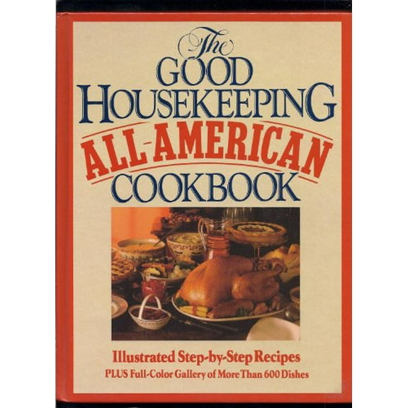 Pre-Owned The Good Housekeeping All-American Cookbook Paperback
