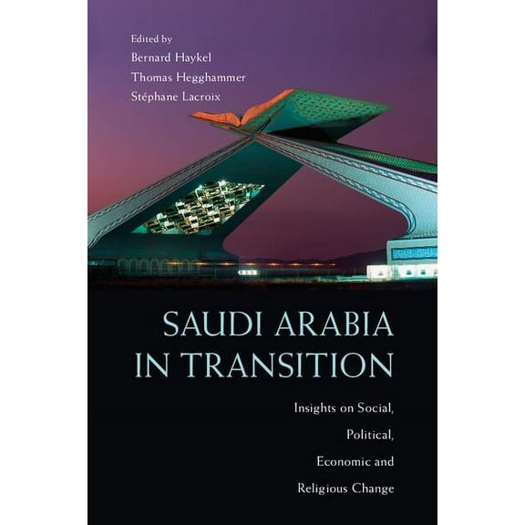 Saudi Arabia in Transition, (Hardcover)