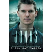 The Minnesota Marshalls: Jonas: A storm chaser and a bomb expert meet on a mountain. Now they have to save the world! (Paperback)