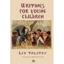 Leo Tolstoy's Writings for Young Children, (Hardcover)