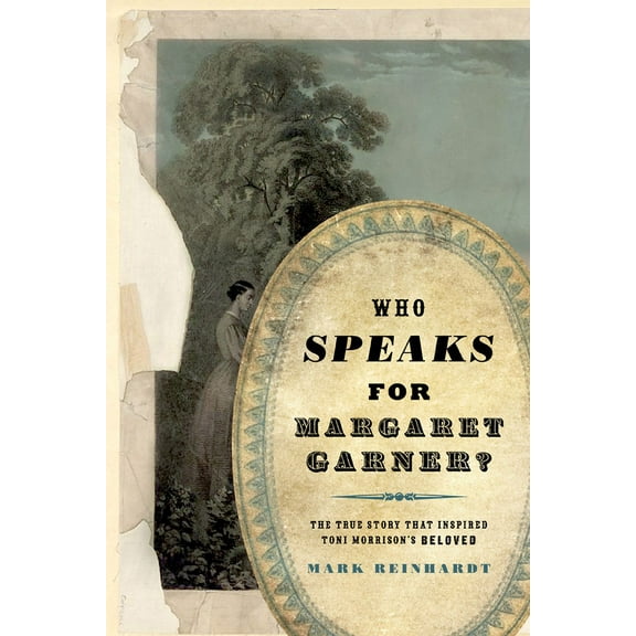 Who Speaks for Margaret Garner? (Paperback)