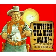 Angle View: Whitefish Will Rides Again!, Used [Hardcover]