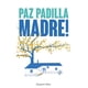 thumbnail image 1 of Libro Madre! Tapa Blanda, Autor Paz Padilla, Editorial Harpercollins Iberica, 1 of 2