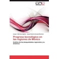 thumbnail image 2 of Progreso Tecnol Gico En Las Regiones de M Xico, 2 of 2