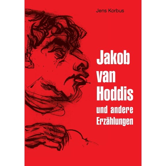 Jakob van Hoddis: und andere Erzählungen, (Paperback)