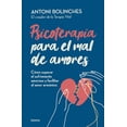 thumbnail image 1 of Libro Psicoterapia Para El Mal De Amores Tapa Blanda, Autor Antoni Bolinches, Editorial Urano, 1 of 2