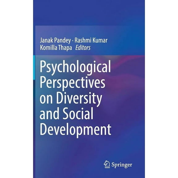 Psychological Perspectives on Diversity and Social Development, (Hardcover)
