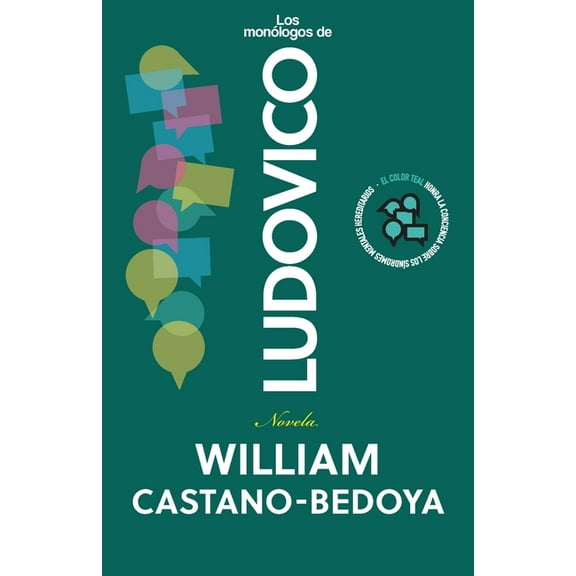 Los MonÃ³logos de Ludovico, (Paperback)