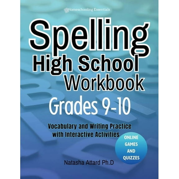 Spelling High School Grades 9-10: Vocabulary and Writing Practice with Interactive Activities, (Paperback)