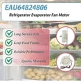 thumbnail image 5 of EAU64824806 Refrigerator Evaporator Fan Motor for LG Refrigerator, 5 of 5