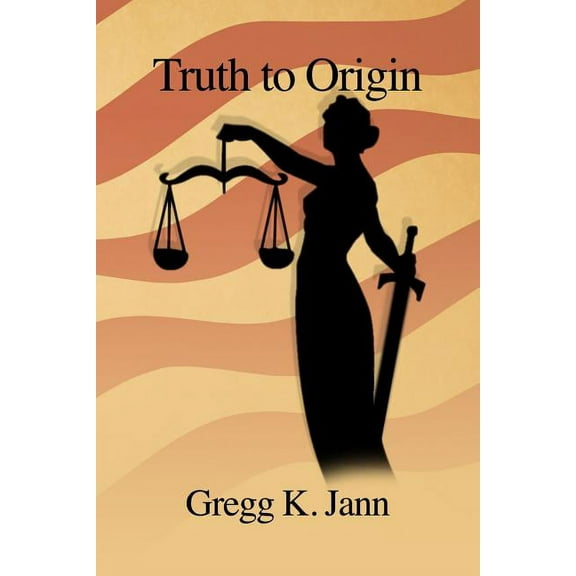 Truth to Origin (Paperback)