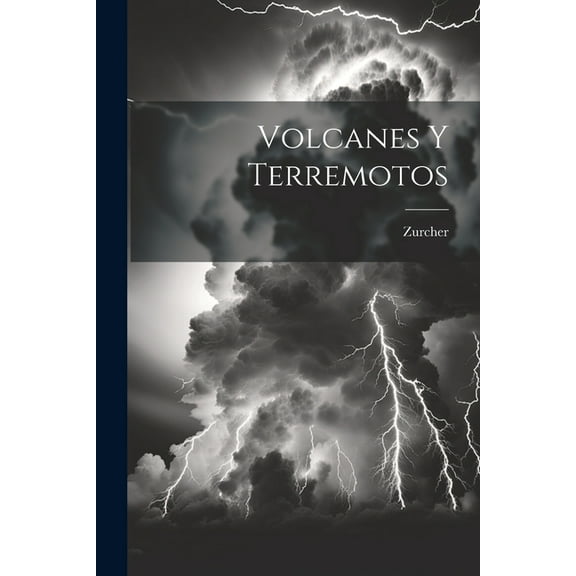 Volcanes Y Terremotos (Paperback)