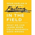 thumbnail image 1 of Failing in the Field: What We Can Learn When Field Research Goes Wrong, 1 of 1