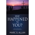 thumbnail image 1 of Pre-Owned What Happened To You?: Hippies, Gospel Outreach, and the Jesus People Revival (Paperback) 1632325489 9781632325488, 1 of 2