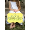 thumbnail image 1 of The Road to Bittersweet, 1 of 2
