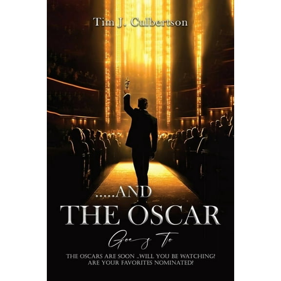 And The Oscar Goes To..., (Paperback)