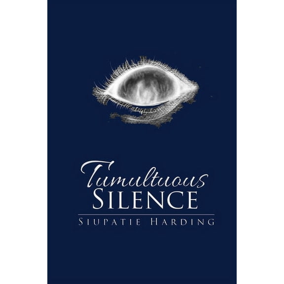 Tumultuous Silence, (Paperback)