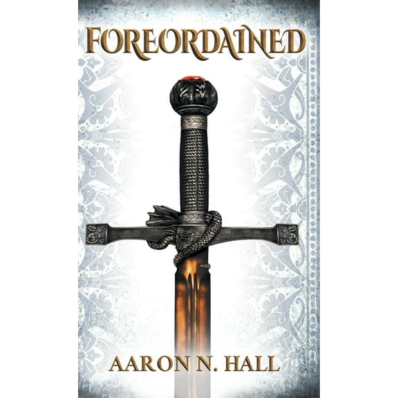 The Wevlian Chronicles Foreordained, Book 1, (Hardcover)