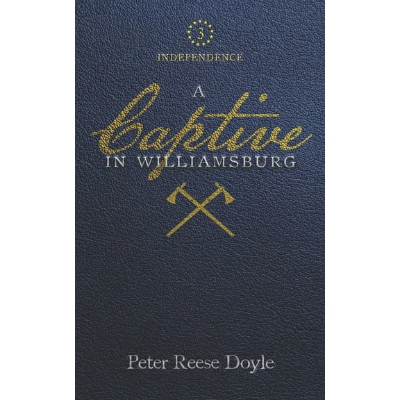 A Captive in Williamsburg, (Paperback)