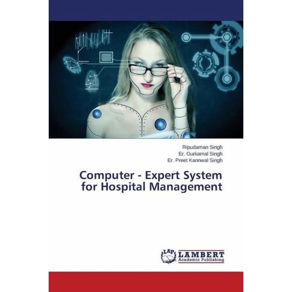 Computer - Expert System for Hospital Management (Paperback)