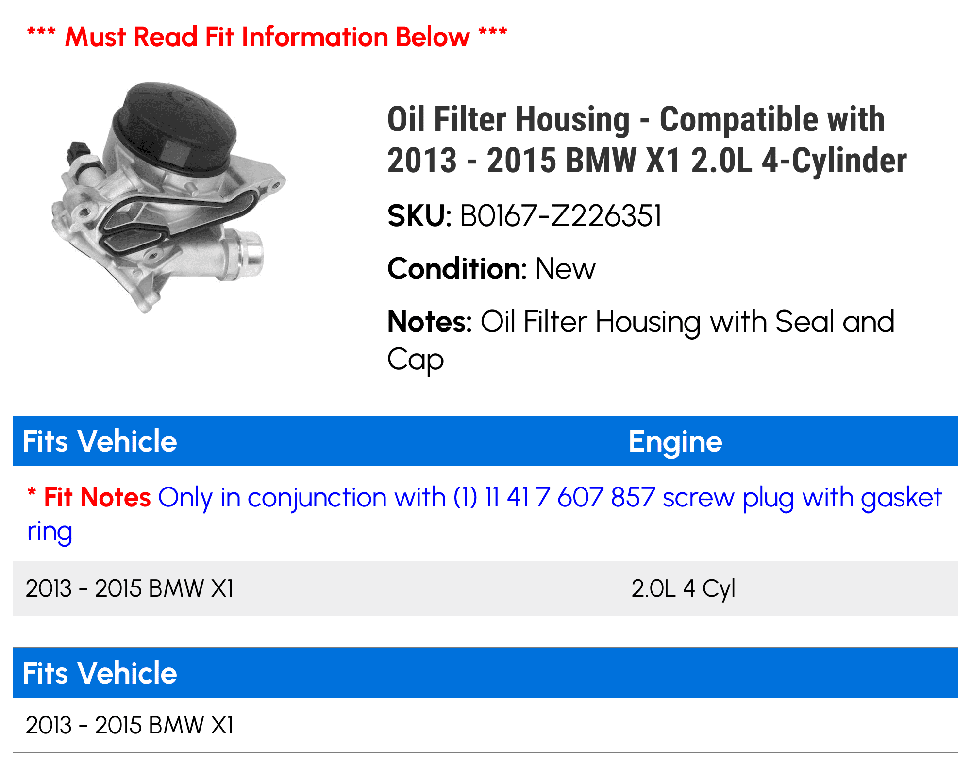 Oil Filter Housing - Compatible with 2013 - 2015 BMW X1 2.0L 4-Cylinder - Replacement