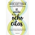 thumbnail image 1 of Libro El Secreto De Las Ocho Citas Tapa Blanda, Autor John M. Gottman, Editorial Roca Trade, 1 of 1
