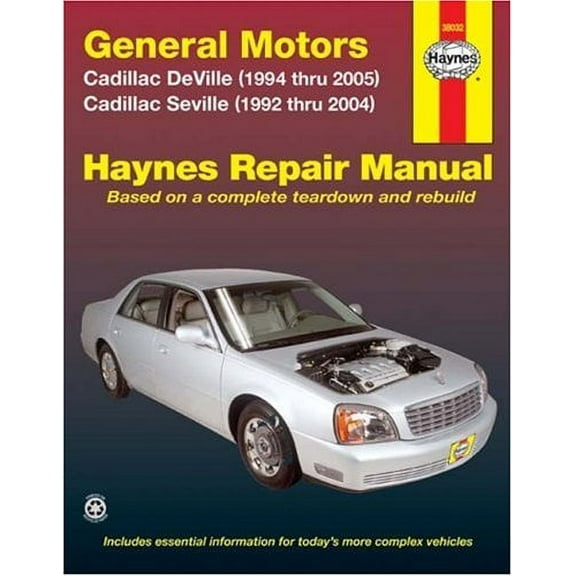 Pre-Owned General Motors Cadillac Deville (1994 Thru 2005) Cadillac Seville (1992 Thru 2004) (Haynes Repair Manual (Paperback)) Paperback