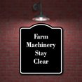 thumbnail image 2 of Farm Machinery Stay Clear BLACK Aluminum Composite Sign 20''x24'', 2 of 9