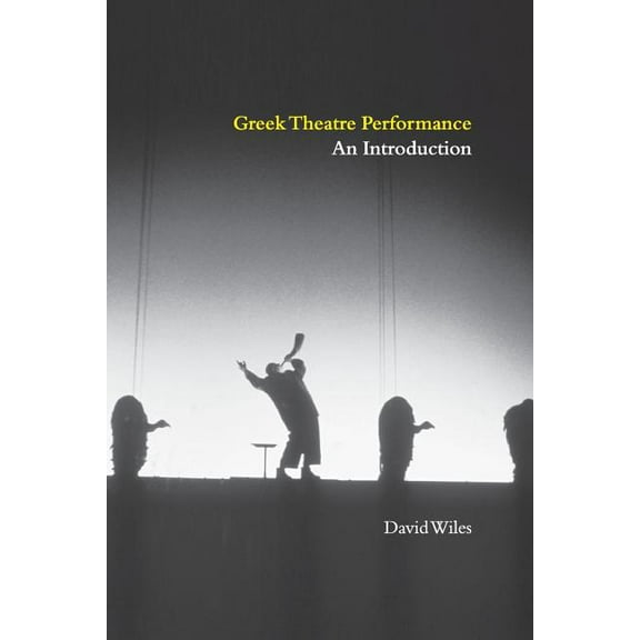 Greek Theatre Performance, (Paperback)