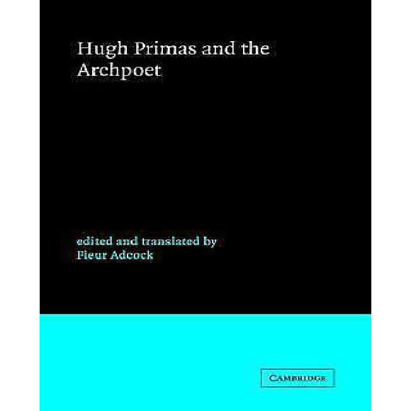 Hugh Primas et l'Archipoète