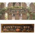 thumbnail image 7 of Yippzo “Love You, Bye” Vintage Floral Wall Plaque, Love You Bye Sign Above Door, Metal Wall Sign, Floral Accent Charming Entryway Doorway Decor, Cozy Home Housewarming Gift, 7 of 7