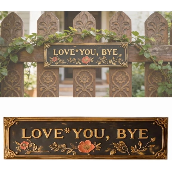 Yippzo “Love You, Bye” Vintage Floral Wall Plaque, Love You Bye Sign Above Door, Metal Wall Sign, Floral Accent Charming Entryway Doorway Decor, Cozy Home Housewarming Gift