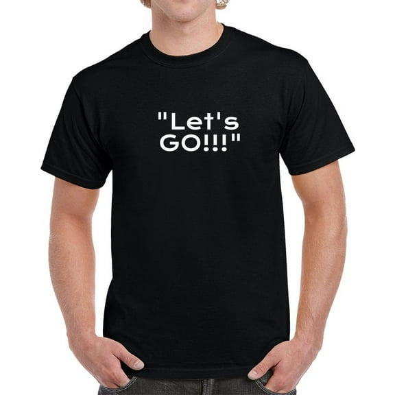 Let's Go Statement T-Shirt - Black/Gray - Unisex