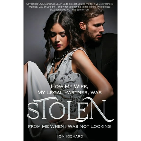 How My Wife was Stolen: When I Was Not Looking, (Paperback)
