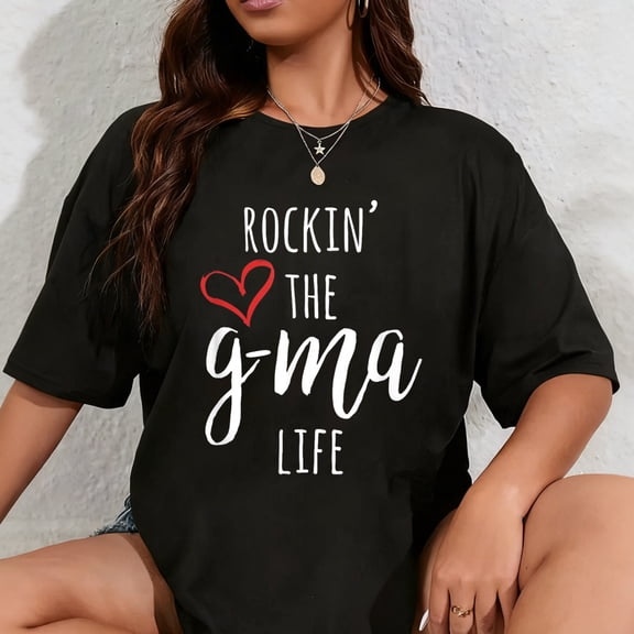 100% Cotton Funny Cool Gma Gift Rockin' The G-Ma Life T-Shirt
