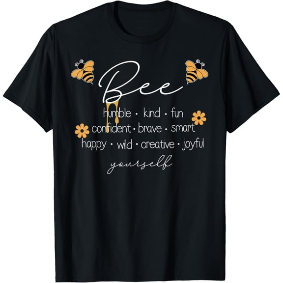 Bee Happy Kind Brave Humble Smart Positive Bumblebee Womens T-Shirt