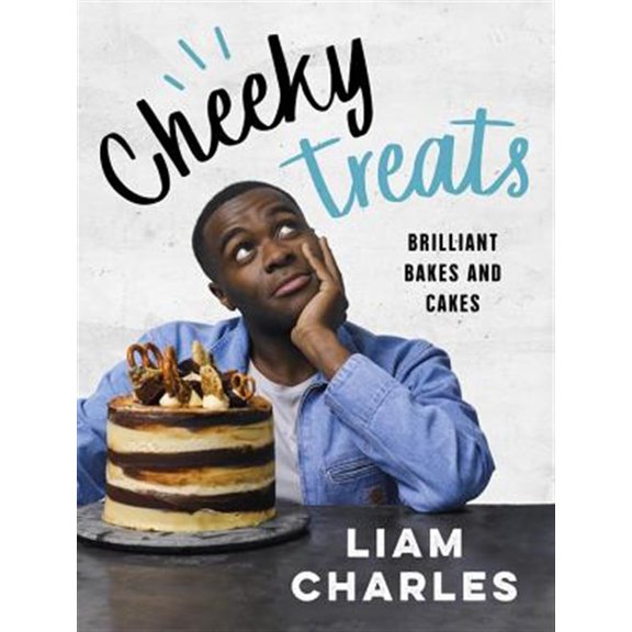 Pre-Owned Liam Charles Cheeky Treats: Includes recipes from the new Liam Bakes TV show on Channel 4 Paperback