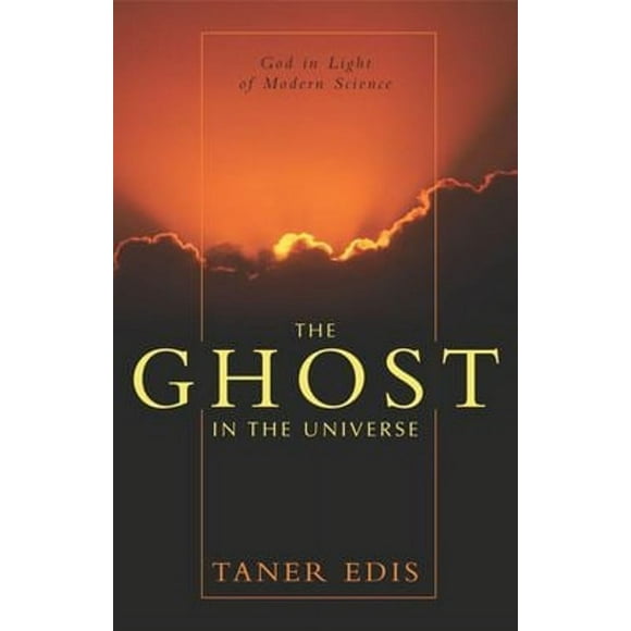 Pre-Owned The Ghost in the Universe : God in Light of Modern Science (Hardcover) 9781573929776