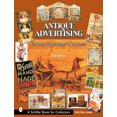 thumbnail image 1 of Antique Advertising: Country Store Signs and Products, 1 of 1