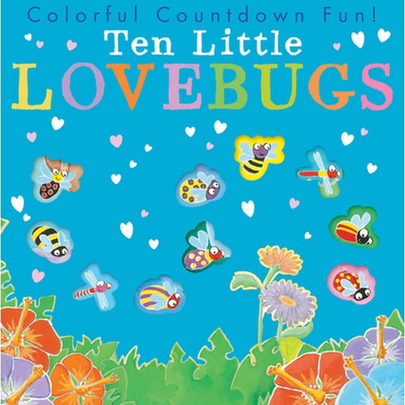 Pre-Owned Ten Little Lovebugs (Paperback) 1680104179 9781680104172