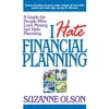 I Hate Financial Planning, Used [Paperback]