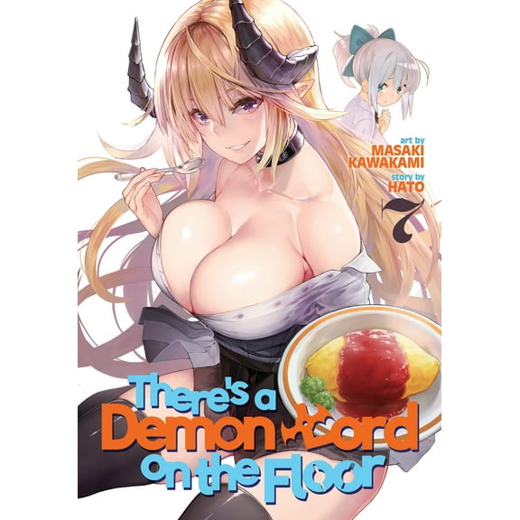 There's a Demon Lord on the Floor: There's a Demon Lord on the Floor Vol. 7 (Series #7) (Paperback)