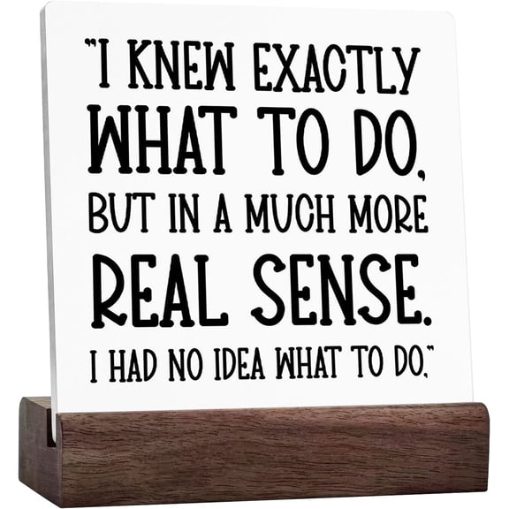 I Knew Exactly What To Do Ceramic Table Sign, Funny Office Desk Decor Apartment Cubicle Shelf Decor, Tv Show Office Gifts For Coworkers Boss Michael Office Scott Fans