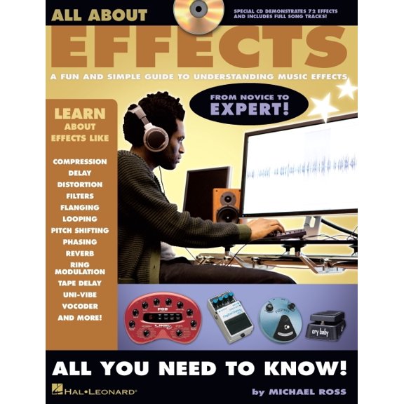 All about Effects: A Fun and Simple Guide to Understanding Music Effects, (Paperback)