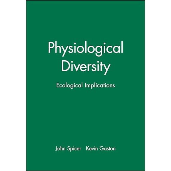 Pre-Owned Physiological Diversity: Ecological Implications (Paperback) 0632054522 9780632054527
