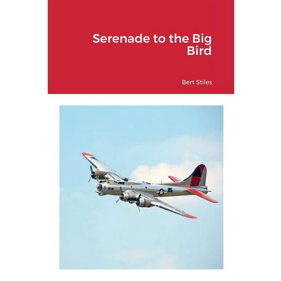Serenade to the Big Bird (Paperback)