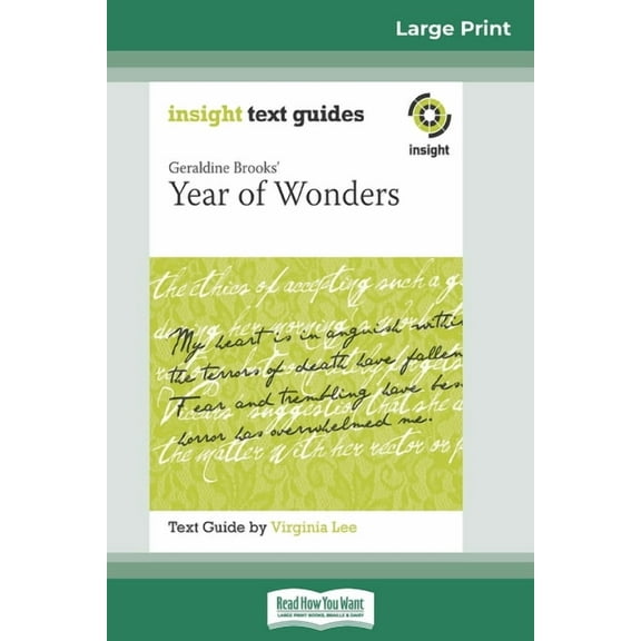 Geraldine Brooks' Year of Wonders: Insight Text Guide (16pt Large Print Edition), (Paperback)
